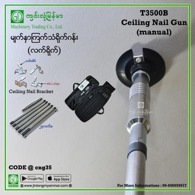 Ceiling Nail Gun T3500B (Manual)