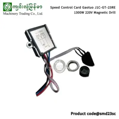 Speed Control Card Gaotuo J1C-GT-23RE 1300W 220V Magnetic Drill Speed Control